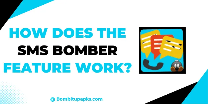How does the SMS Bomber Feature Work