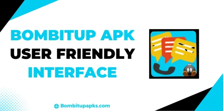 BOMBitUP APK User Friendly Interface