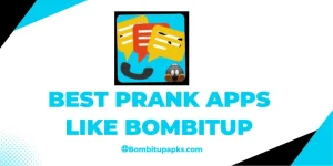 Best Prank Apps Like BOMBitUP (4 Apps)